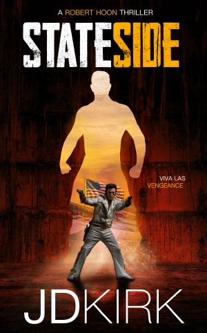[Robert Hoon Thrillers 05] • Stateside